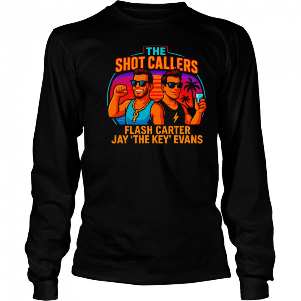 The Shot Callers Summer shirt Long Sleeved
