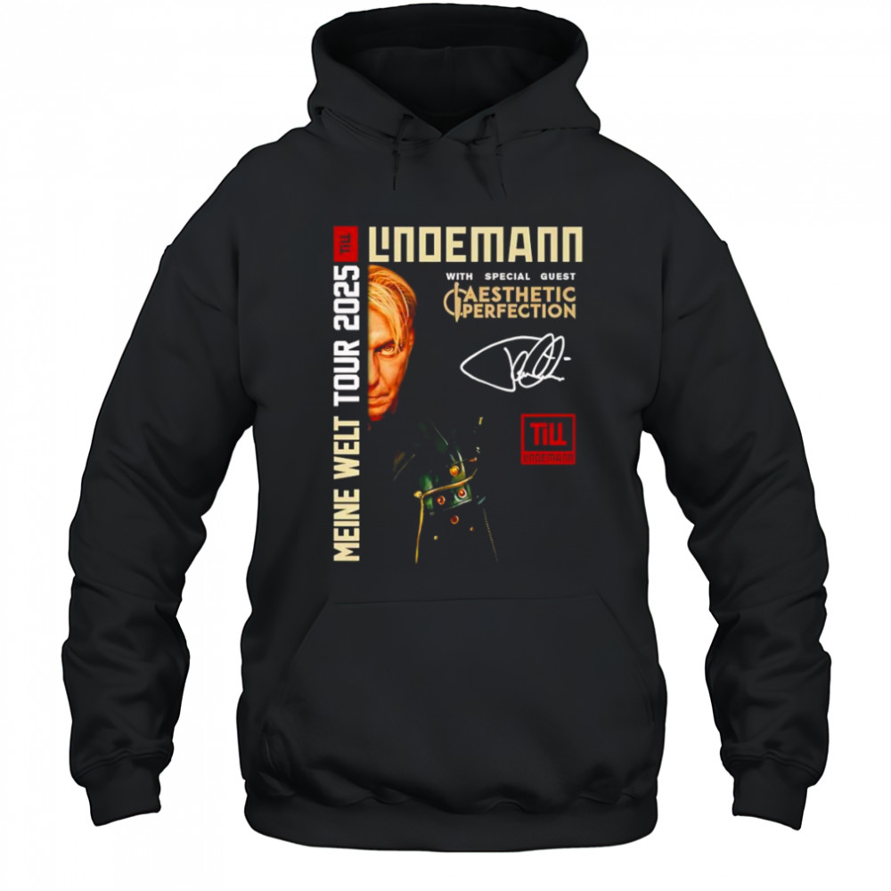Till Lindemann Festival Tour 2025 with special guest Aesthetic Perfection shirt Hoodie