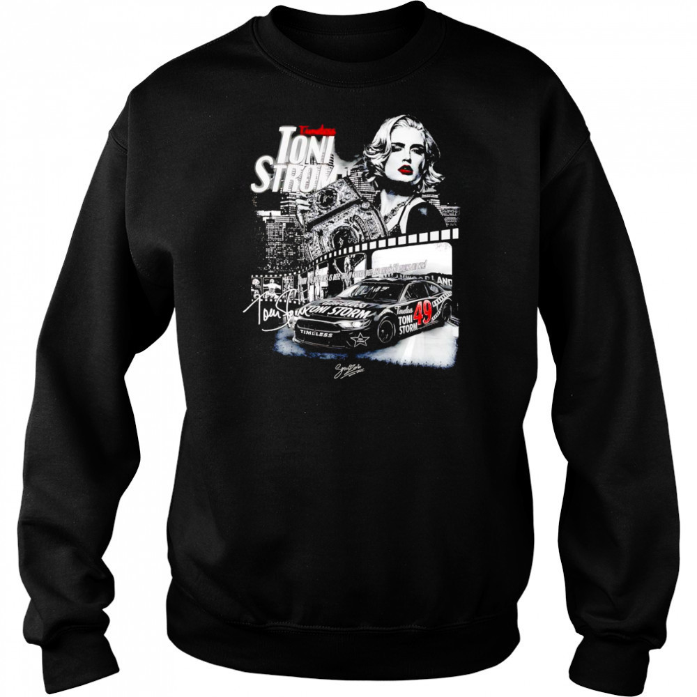 Timeless Toni Storm graphic shirt Hoodie
