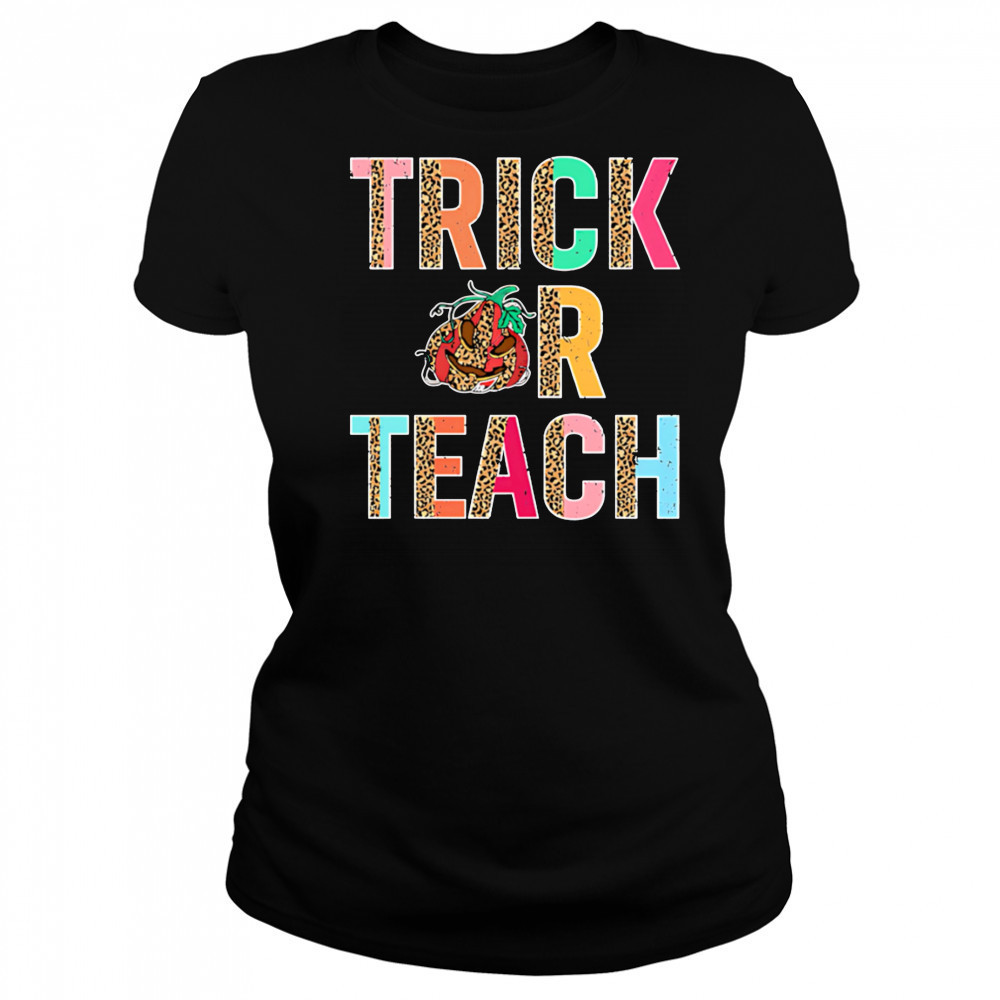 Trick or Teach shirt Women's T-shirt