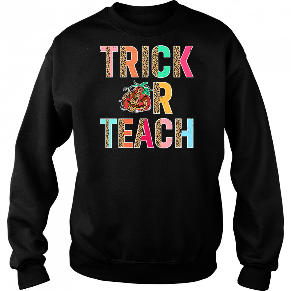 Trick or Teach shirt Hoodie