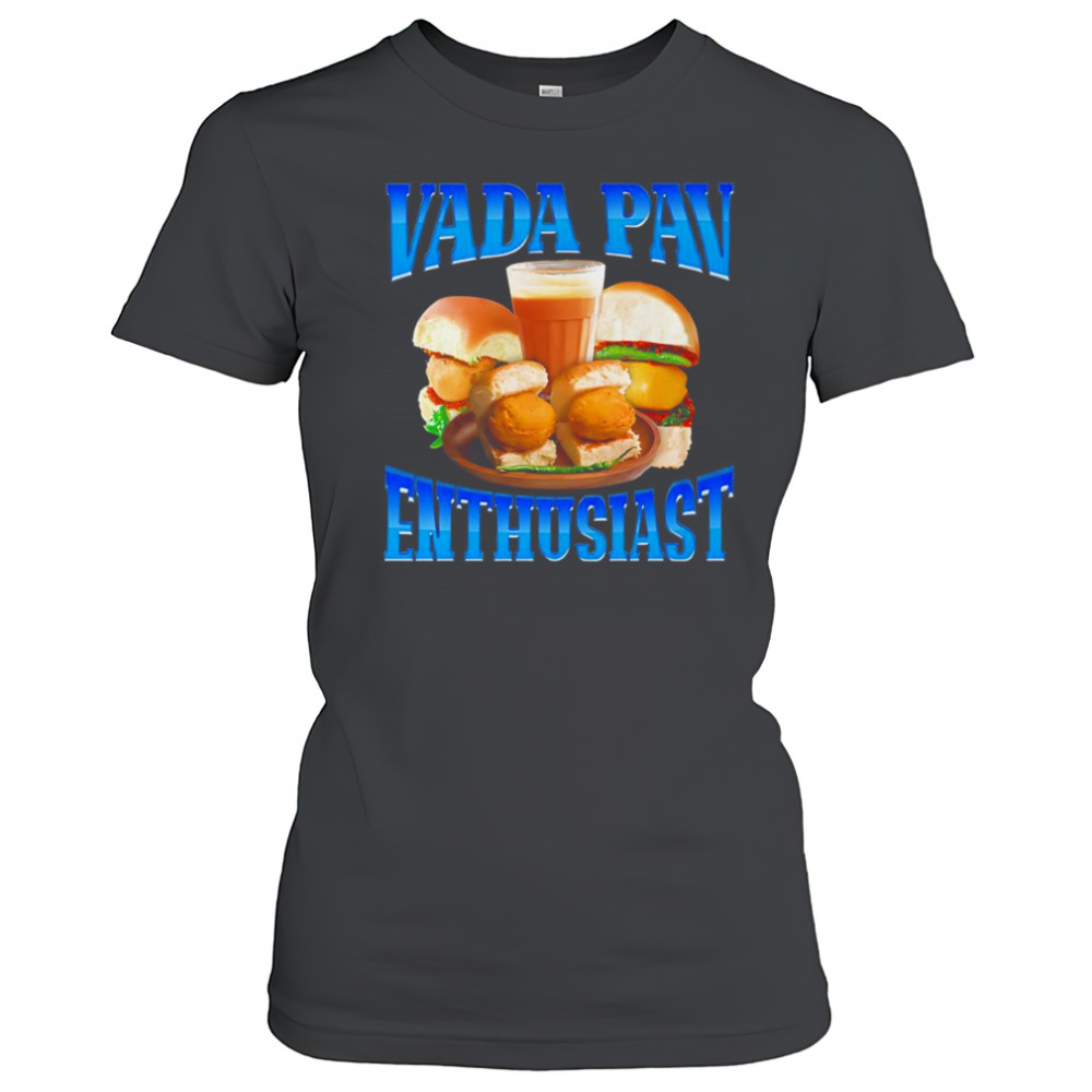 Vada Pav Enthusiast shirt Women's T-shirt