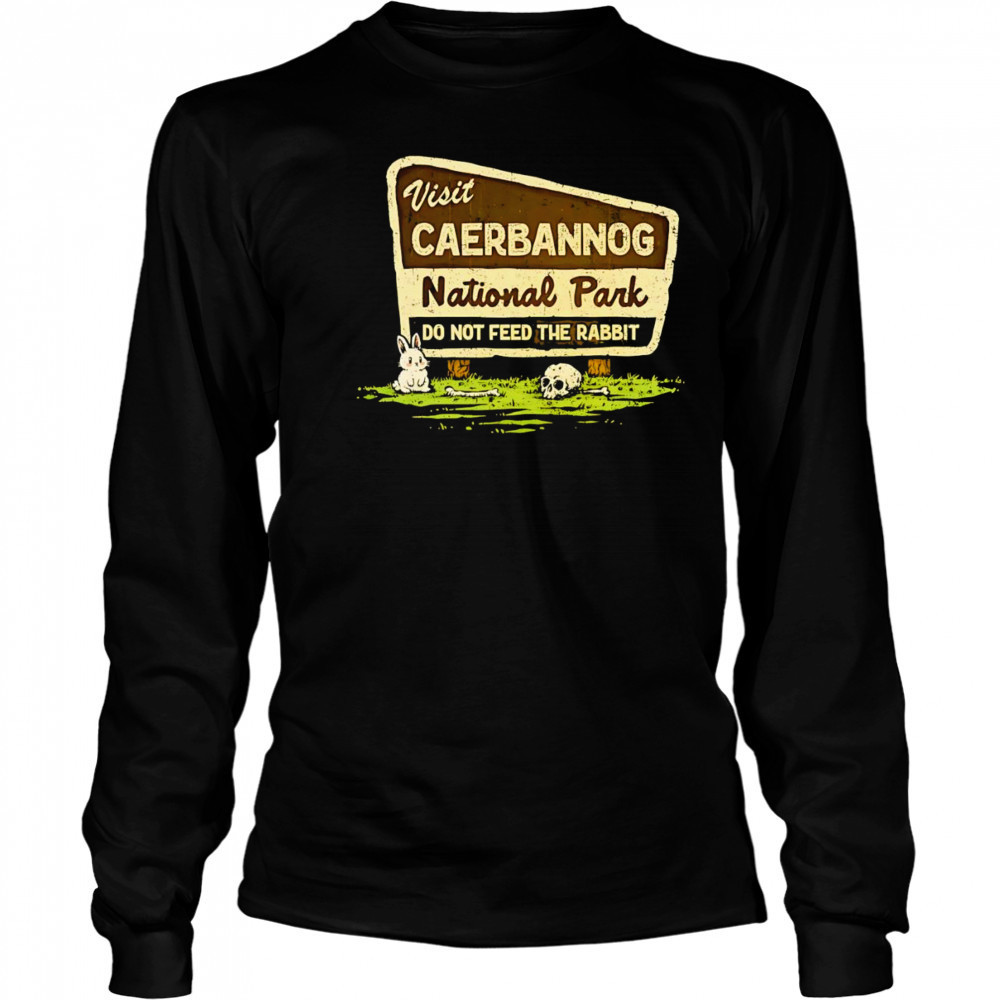 Visit Caerbannog National Park shirt Long Sleeved