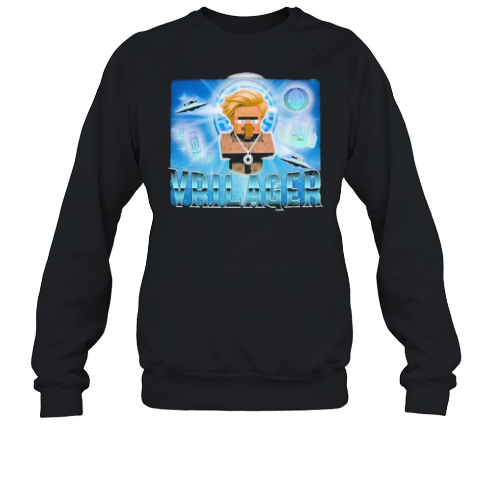 Vrilager Villager T-Shirt Sweatshirt