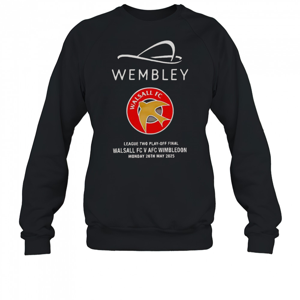 Wembley Walsall Football Club T-Shirt Sweatshirt