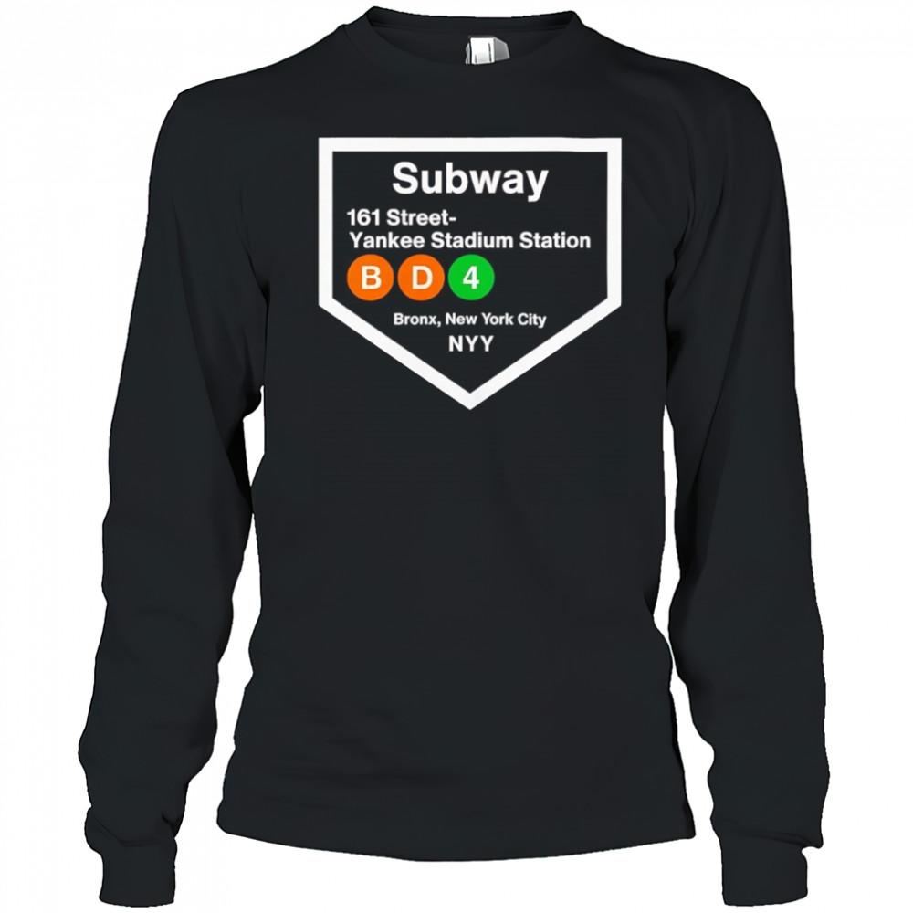 Yankee Stadium Subway Stop shirt Long Sleeved