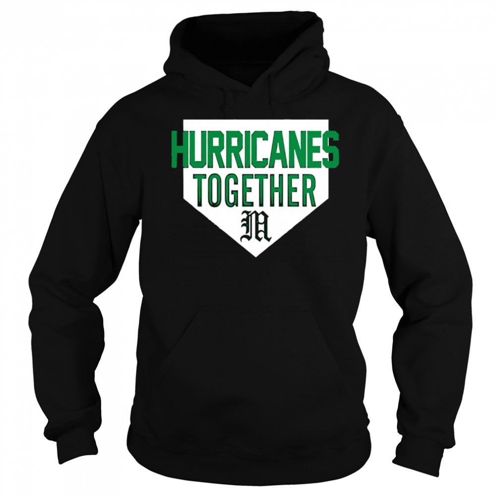 2025 Hurricanes Together Miami Hurricanes Special Edition Baseball shirt Sweatshirt