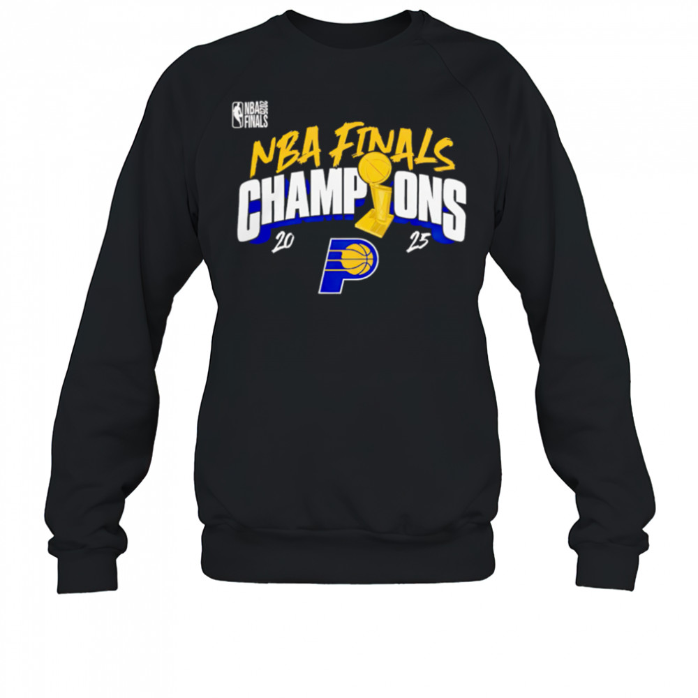 2025 NBA Finals Champions Indiana Pacer style shirt Sweatshirt