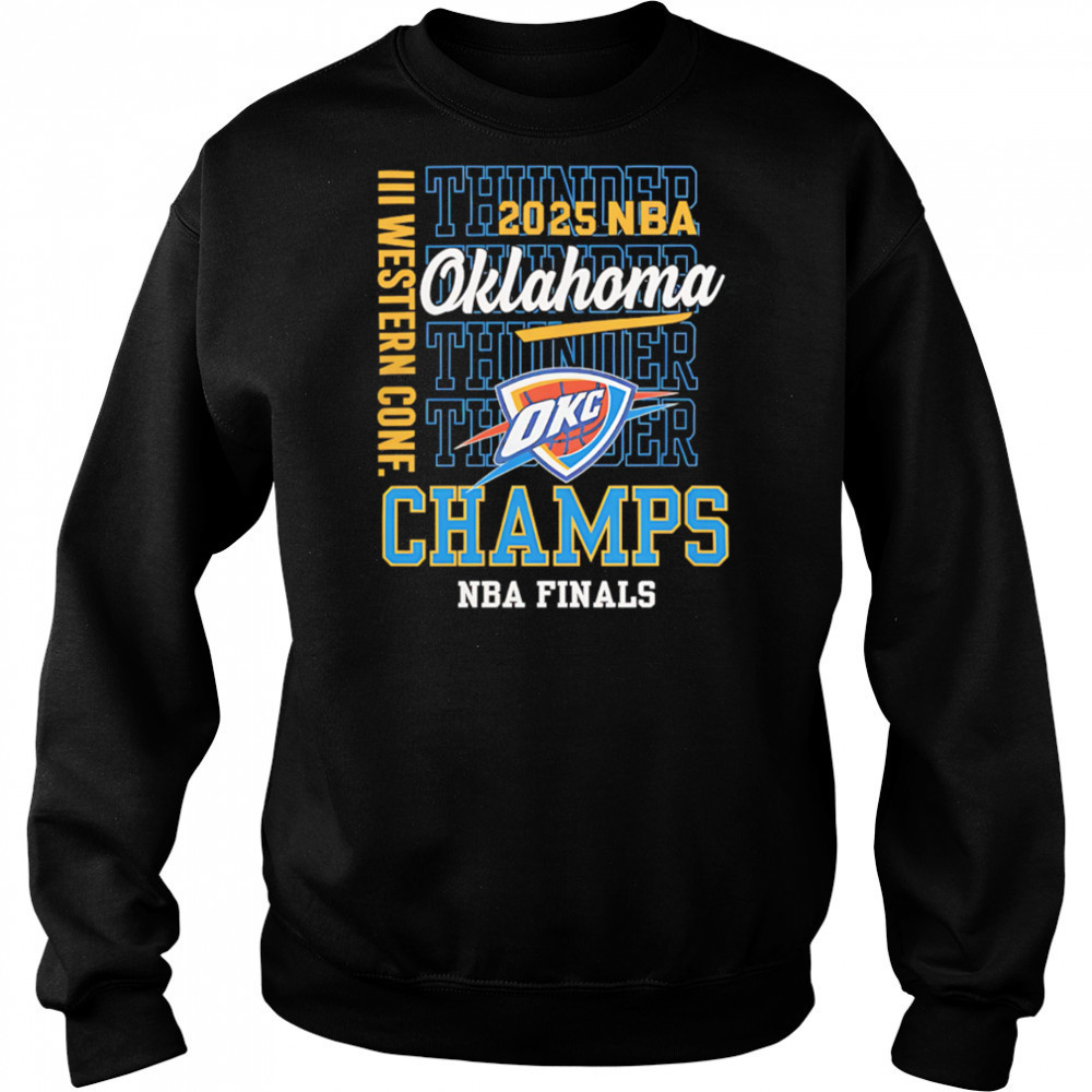 2025 Nba Finals Oklahoma City Thunder Western Conference Champs repeat shirt Hoodie