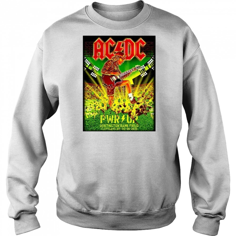 AC DC May 28 2025 In Cleveland OH Poster shirt Hoodie
