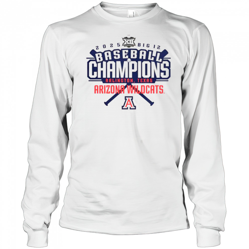 Arizona Wildcats 2025 Big 12 Baseball Conference Tournament Champions T-Shirt Long Sleeved