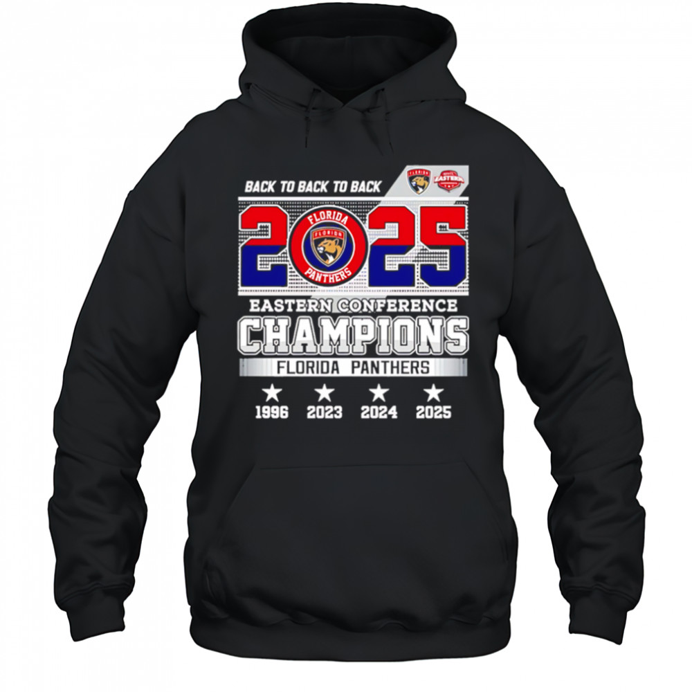 Back To Back To Back 2025 Eastern Conference Champions Florida Panthers shirt Hoodie