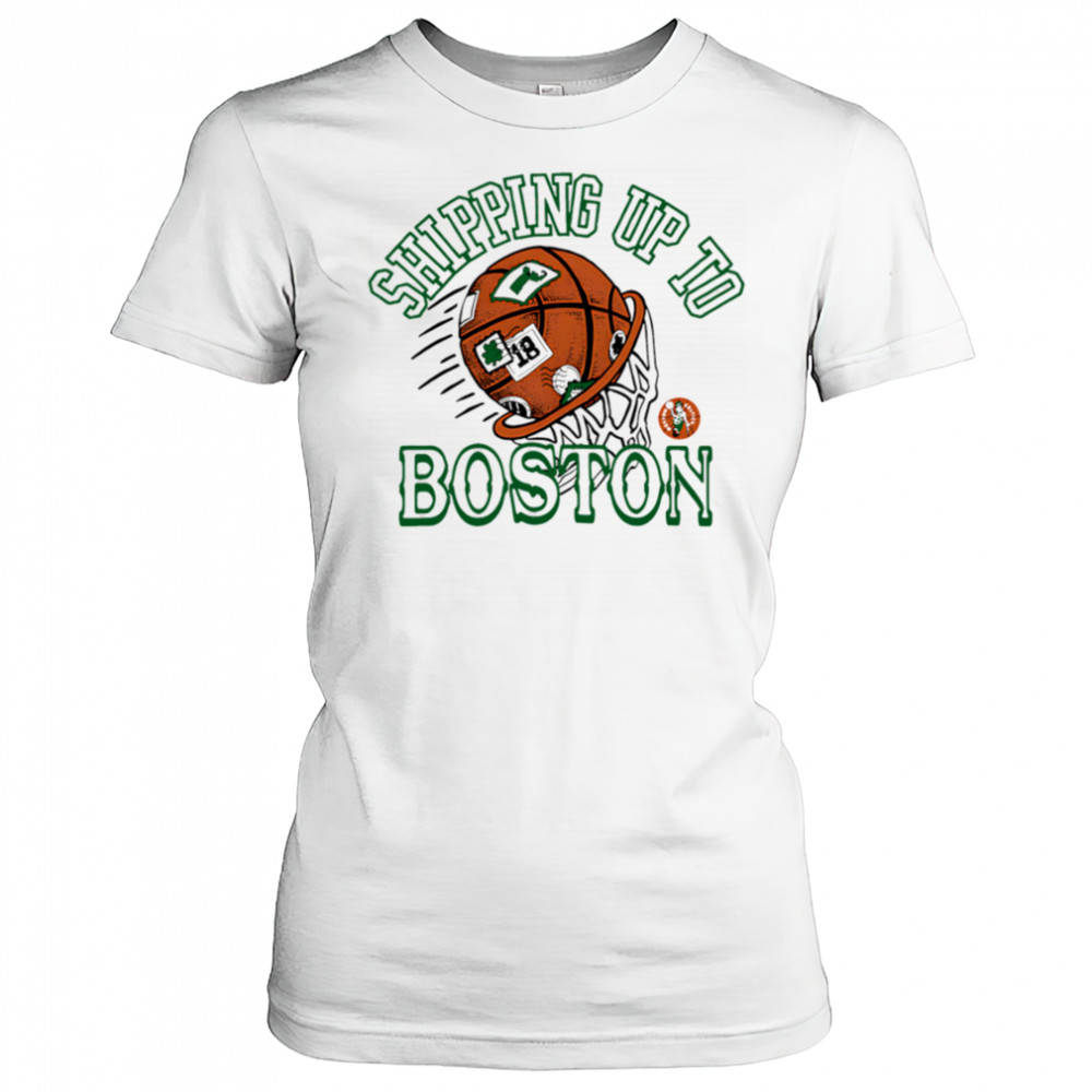 Celtics Shipping Up To Boston shirt Women's T-shirt