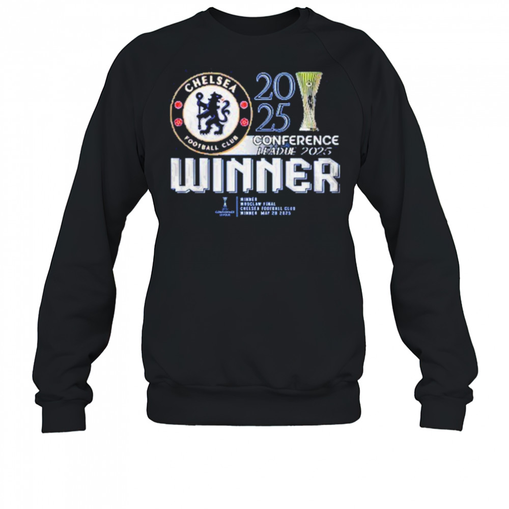 Chelsea FC 2025 Europe UEFA Conference League Champions T-Shirt Sweatshirt