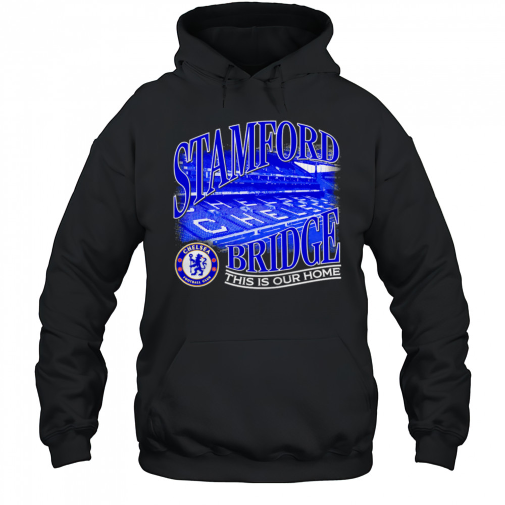 Chelsea FC Duo-Tone Stadium stamford bridge this is our home shirt Hoodie