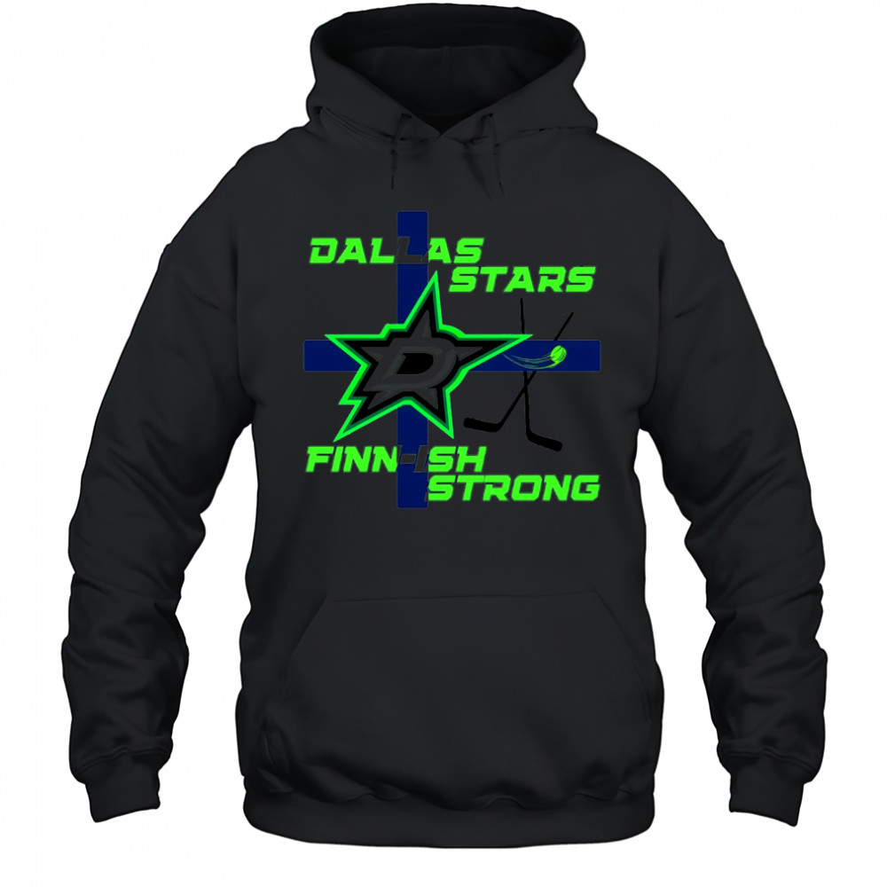 Dallas Stars Hockey NHL Champion Finnish Strong shirt Hoodie