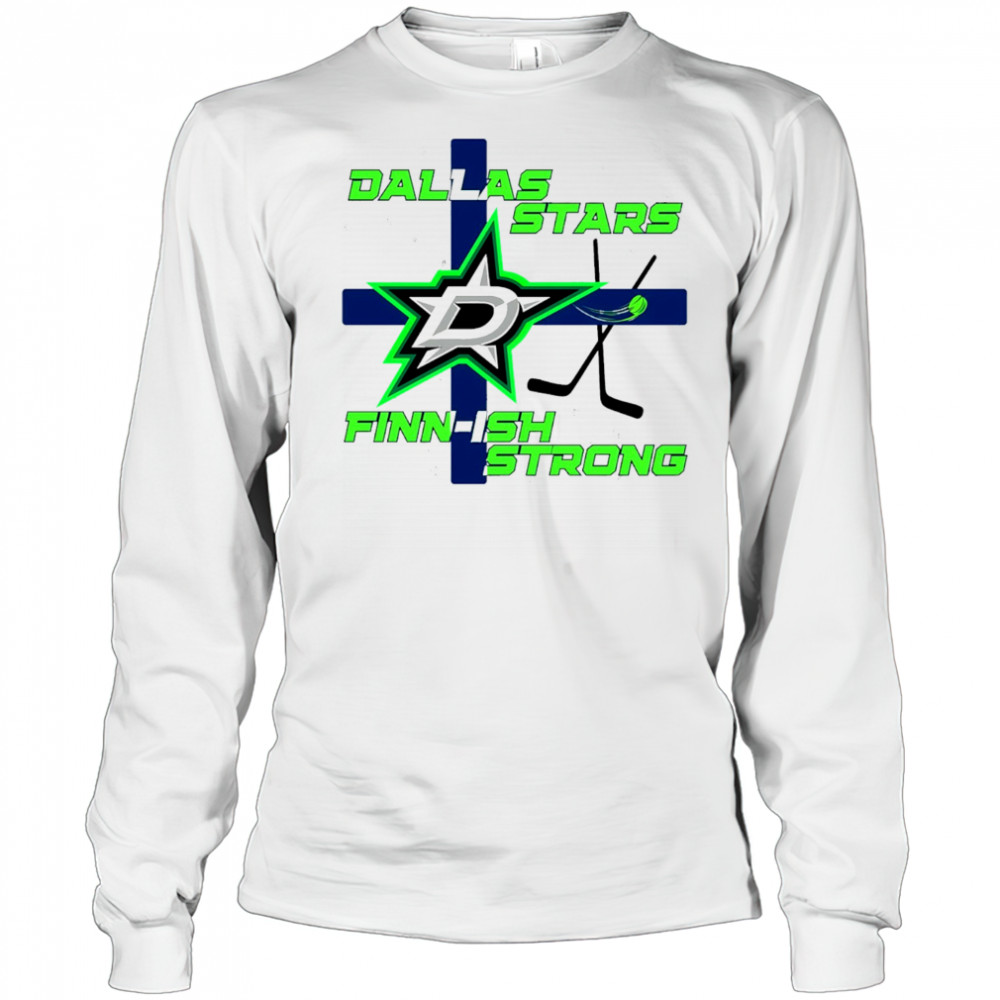 Dallas Stars Hockey NHL Champion Finnish Strong shirt Long Sleeved