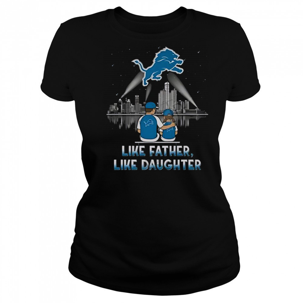 Detroit Lions Like Father Like Daughter 2025 Limited Edition T-Shirt Women's T-shirt