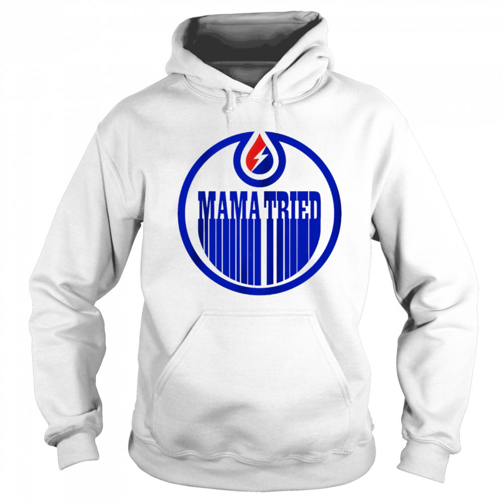 Edmonton Oilers and Grateful Dead Mama Tried NHL shirt Sweatshirt