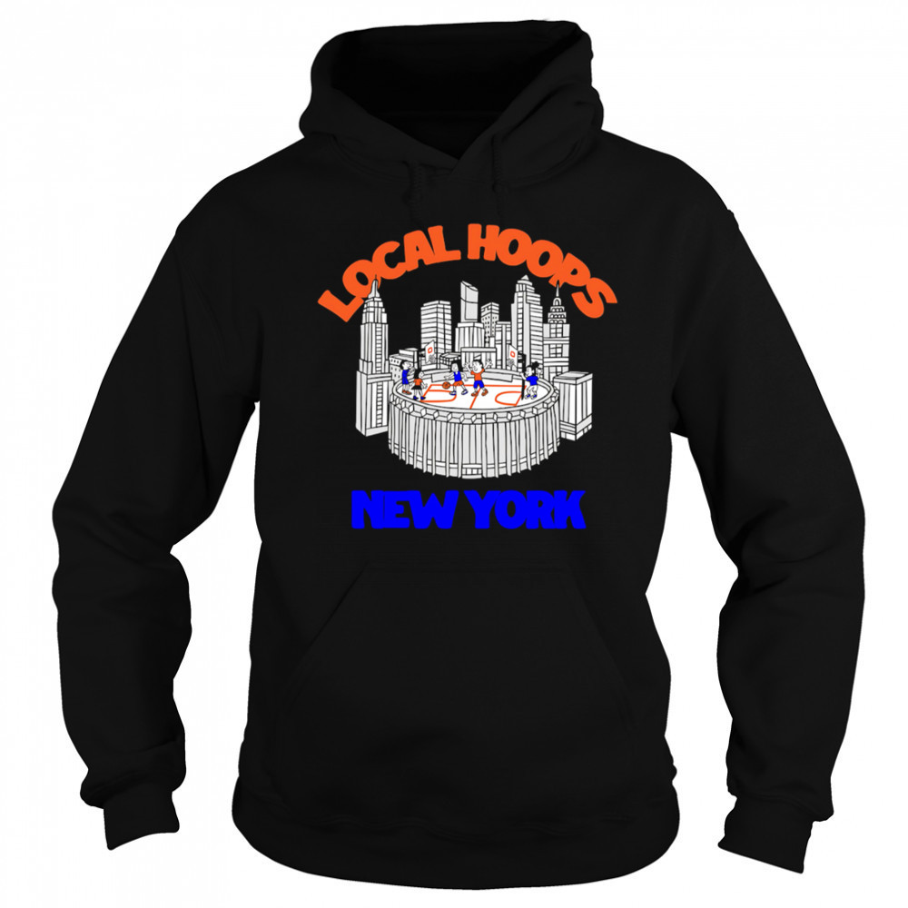 Local Hoops New York shirt Sweatshirt