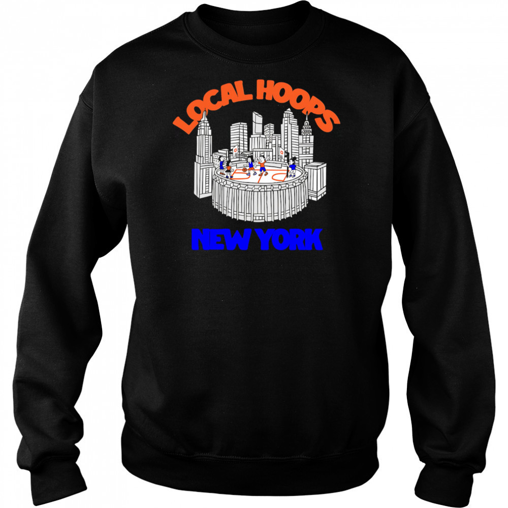 Local Hoops New York shirt Hoodie