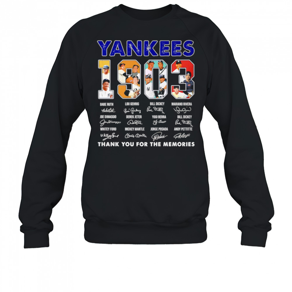 New York Yankees 1903 Signature Thank You For The Memories shirt Sweatshirt