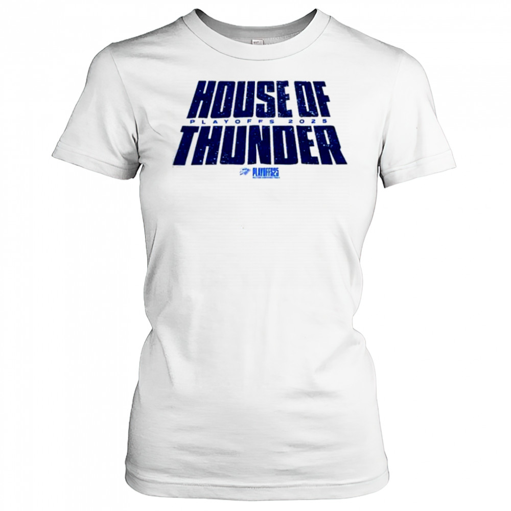 Oklahoma City Thunder House Of Thunder Tee For Game 5 NBA Playoffs 2025 Shirt Women's T-shirt