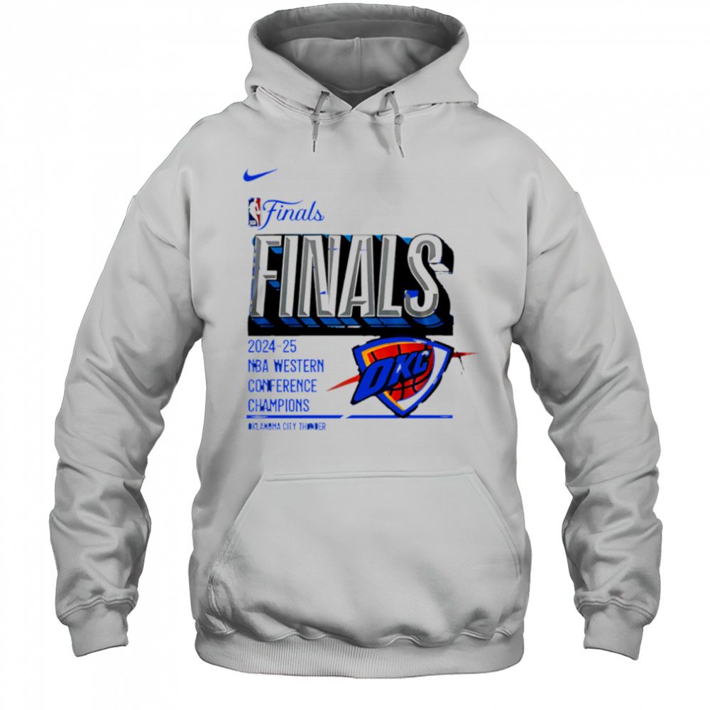Oklahoma City Thunder Western Conference Finals 2025 shirt Hoodie
