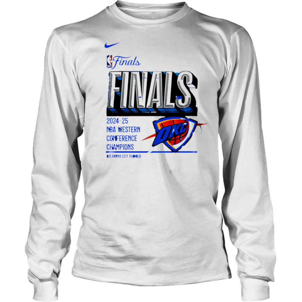 Oklahoma City Thunder Western Conference Finals 2025 shirt Long Sleeved