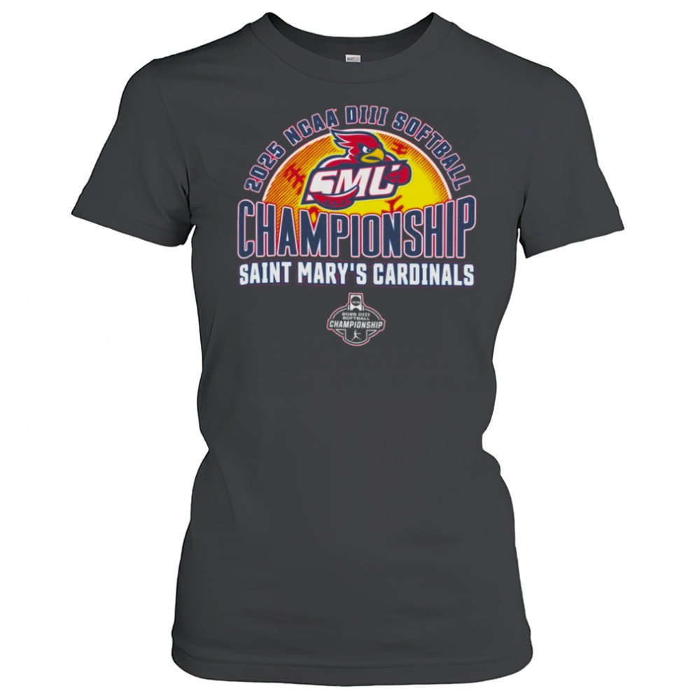 Saint Mary’s Cardinals 2025 NCAA DIII Softball Championship T-Shirt Women's T-shirt
