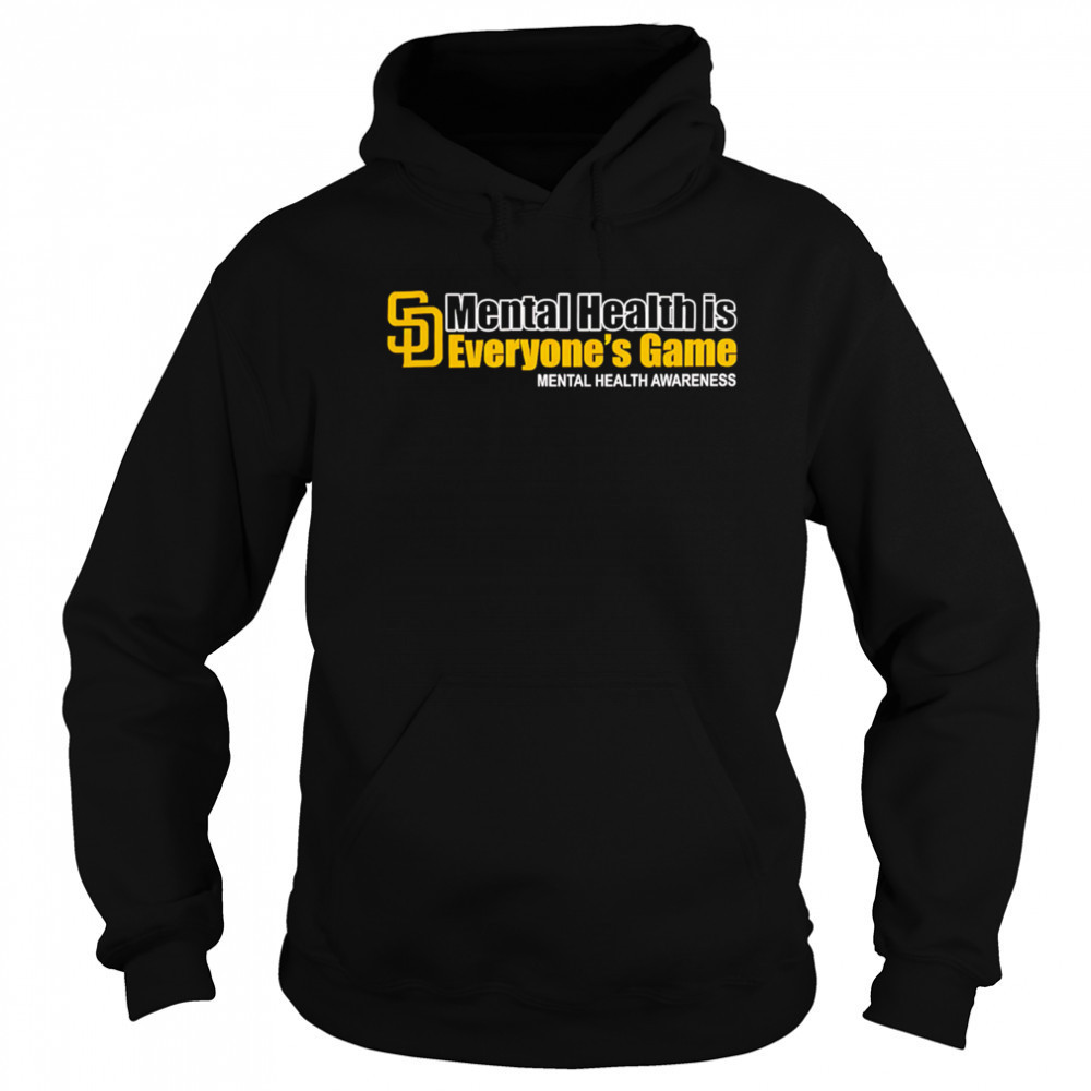 San Diego Padres Mental Health Is Everyone’s Game Mental Health Awareness shirt Sweatshirt