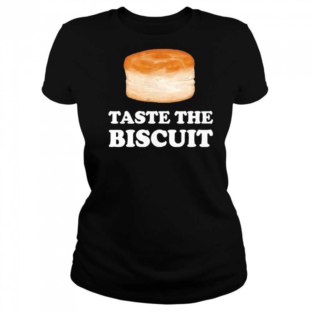 Taste The Biscuit Meme Shirt Women's T-shirt