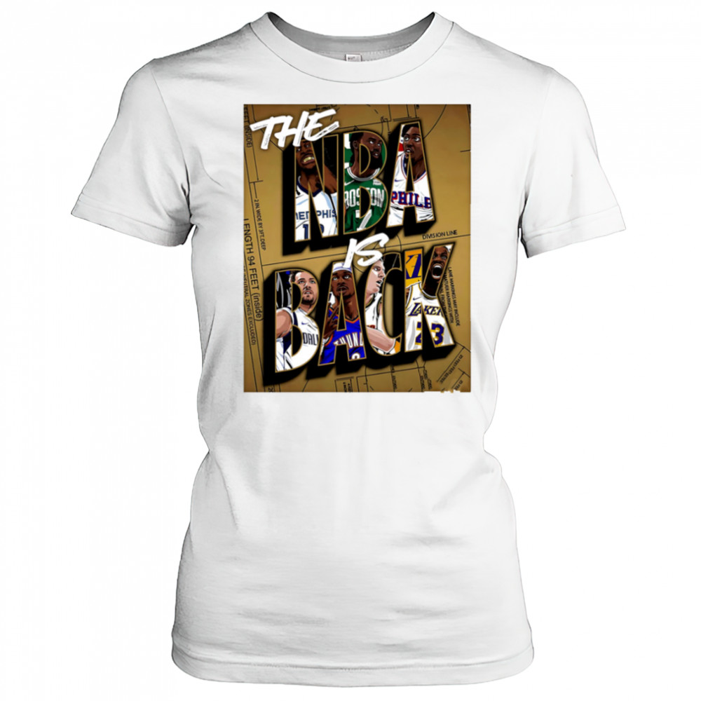 The NBA is Back shirt Women's T-shirt