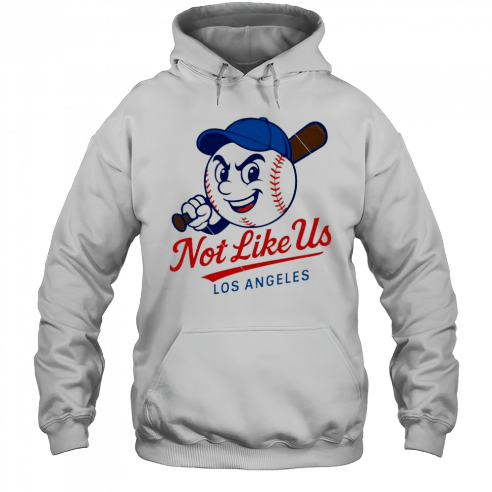 They Not Like Us Los Angeles Baseball LA MLB Shirt Hoodie