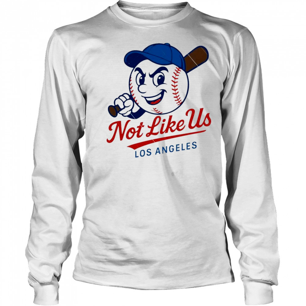 They Not Like Us Los Angeles Baseball LA MLB Shirt Long Sleeved