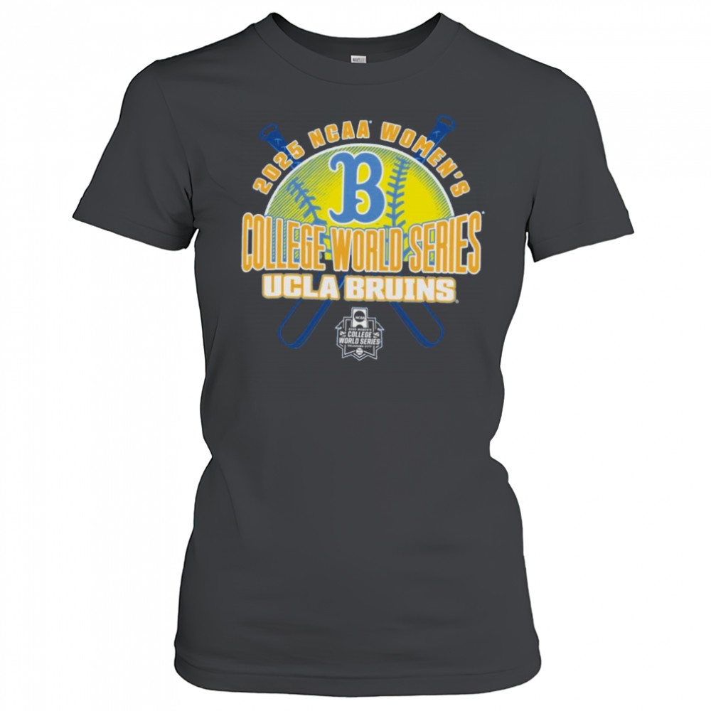 Ucla Bruins Softball 2025 NCAA Women’s College World Series T-Shirt Women's T-shirt
