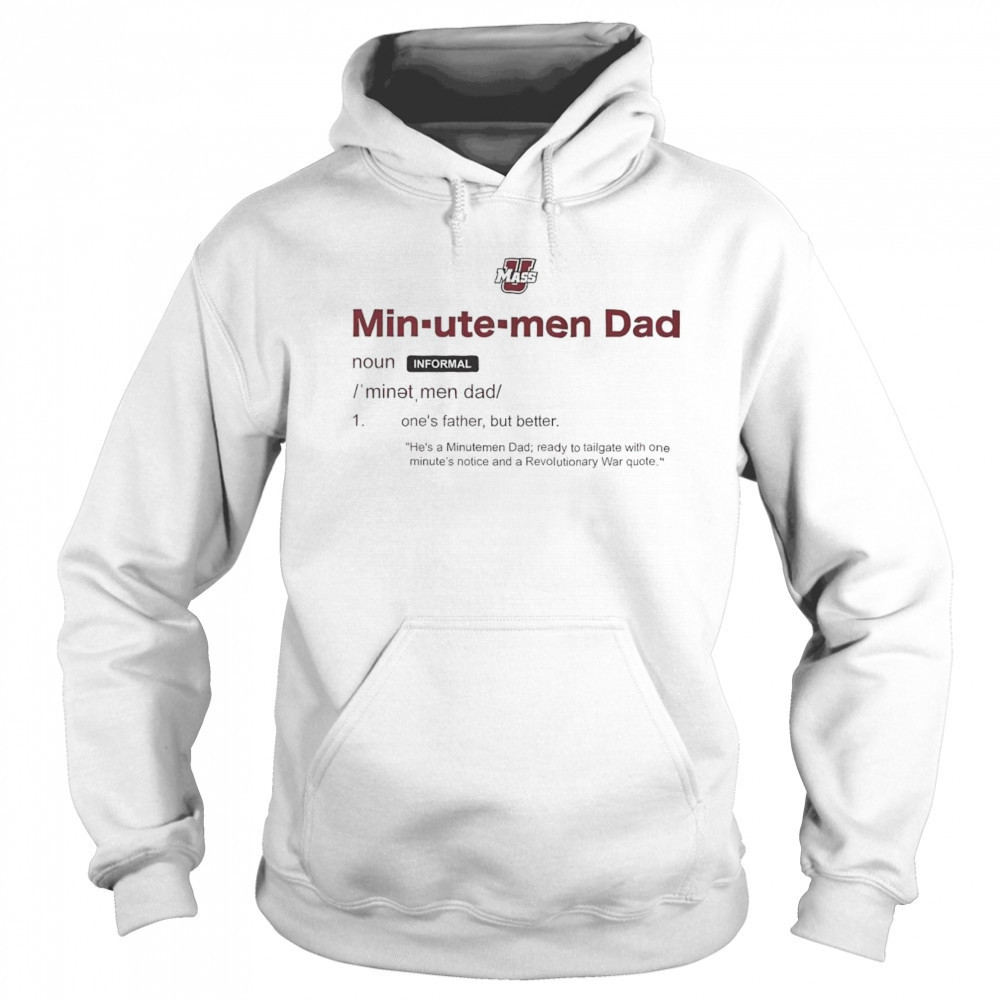 UMass Minutemen Dad Definition Shirt Sweatshirt