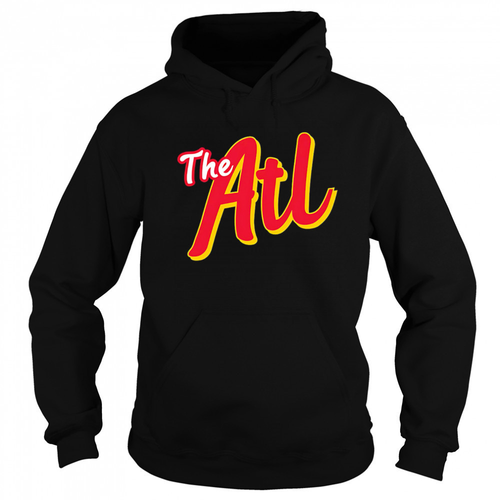 Where I’m From Atlanta City shirt Sweatshirt