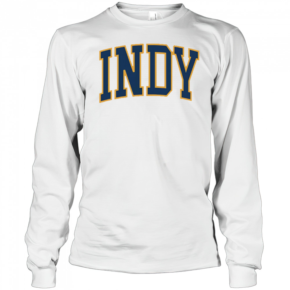 Where I’m From Indianapolis shirt Long Sleeved
