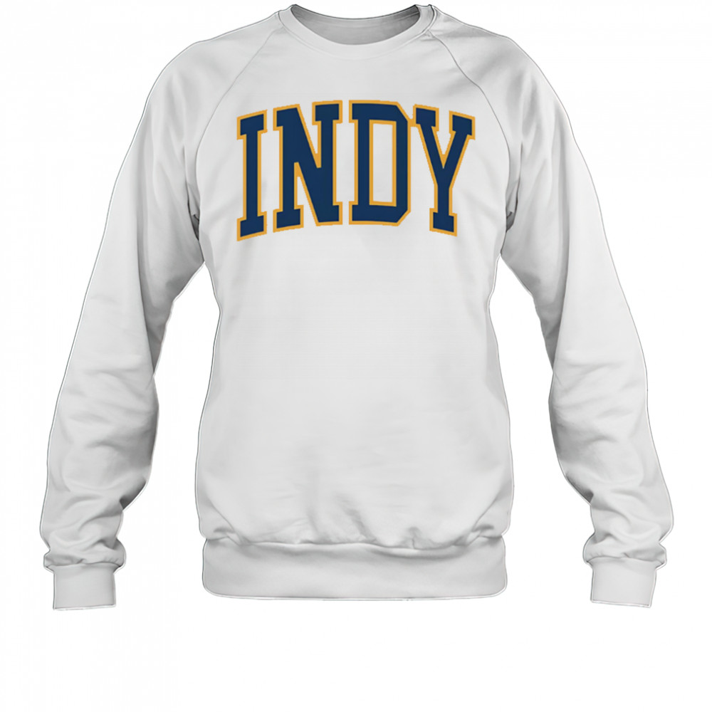 Where I’m From Indianapolis shirt Sweatshirt