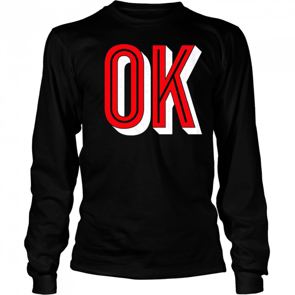 Where I’m From Oklahoma shirt Long Sleeved