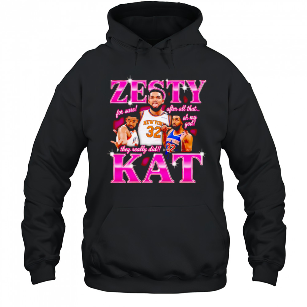 Zesty Kat they really did shirt Hoodie