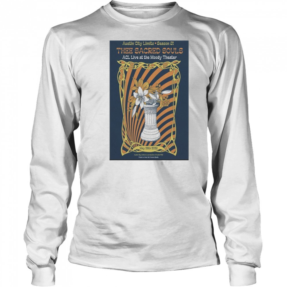 2025 Tour Austin TX Thee Sacred Souls Poster shirt Long Sleeved