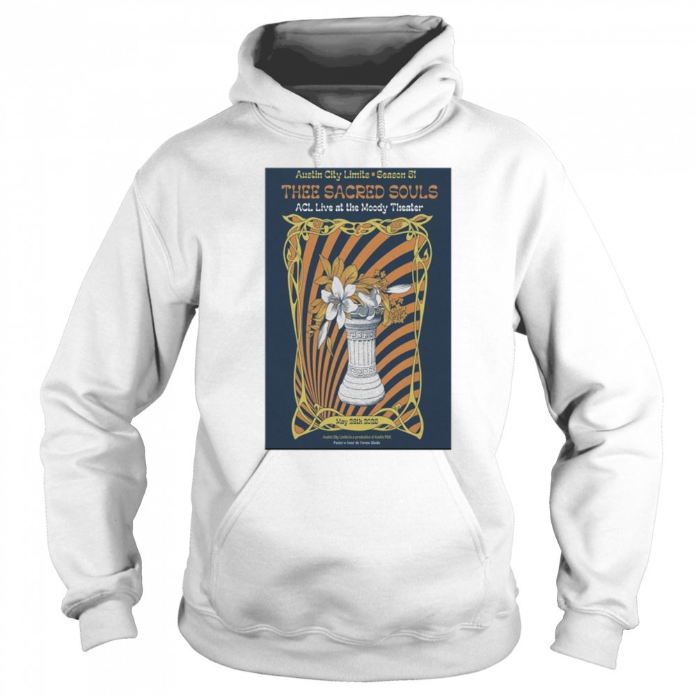 2025 Tour Austin TX Thee Sacred Souls Poster shirt Sweatshirt