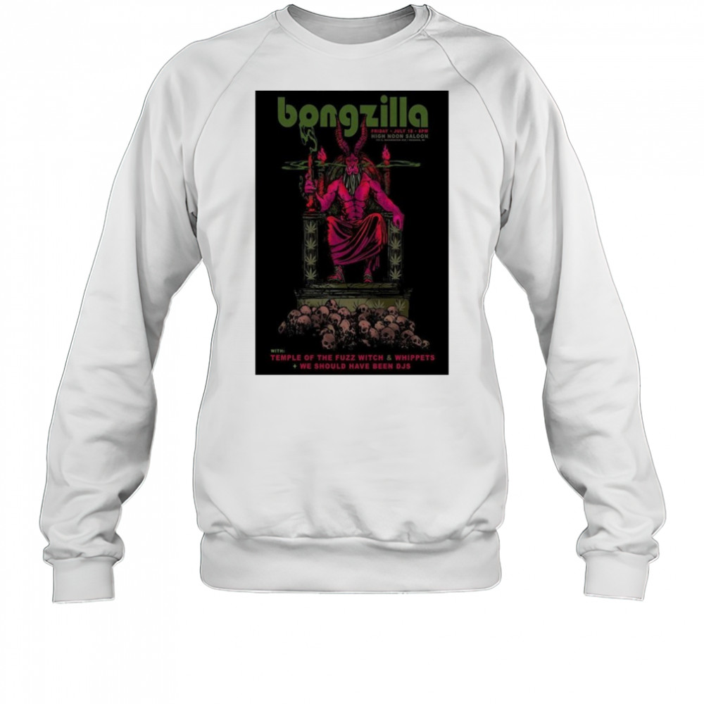 Bongzilla Jul 18 2025 Madison WI Poster shirt Sweatshirt