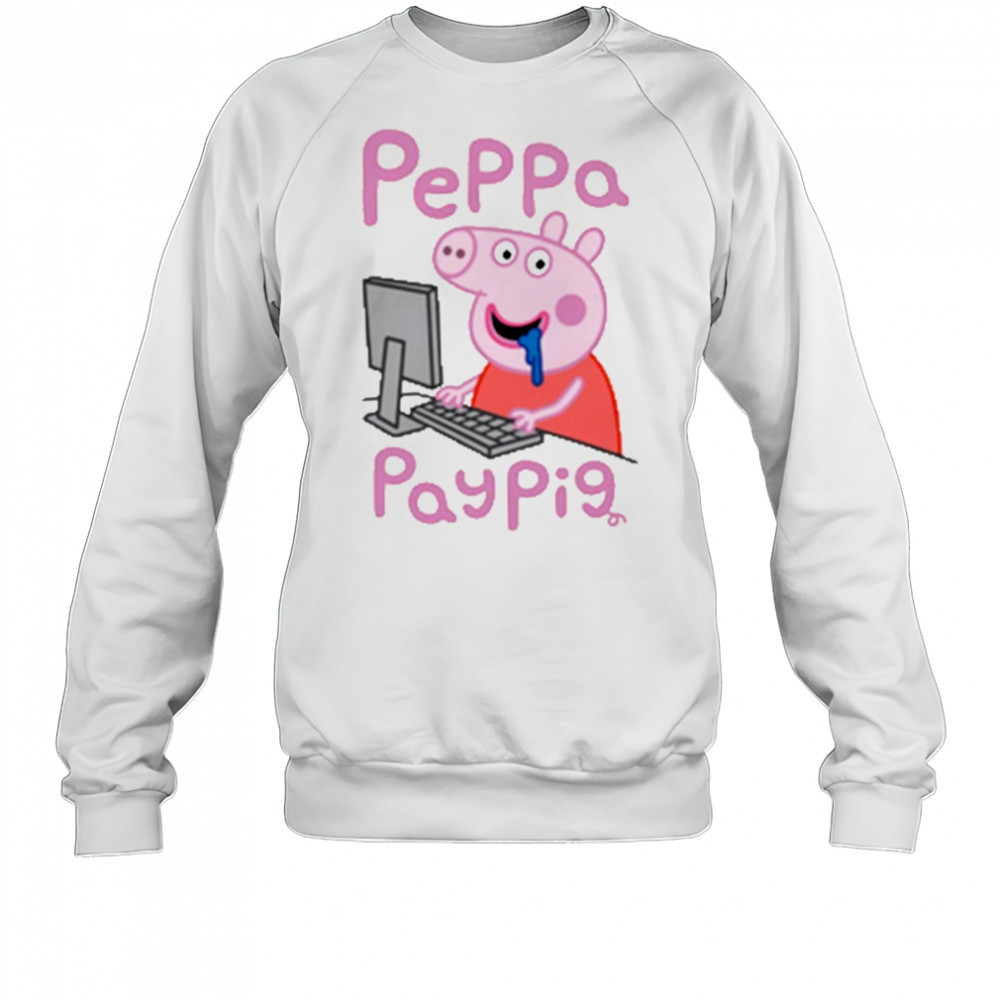 Cartoon Pay Pig shirt Sweatshirt