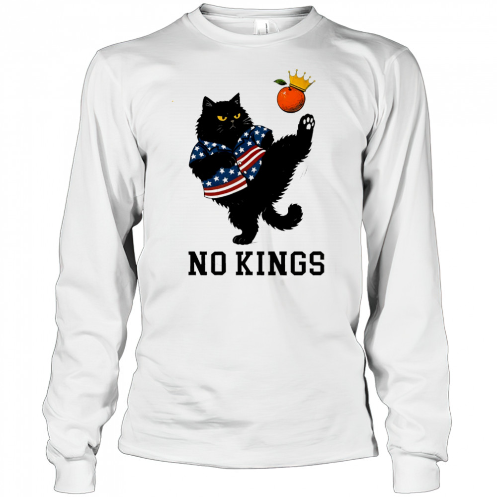Cats and orange no King in America shirt Long Sleeved
