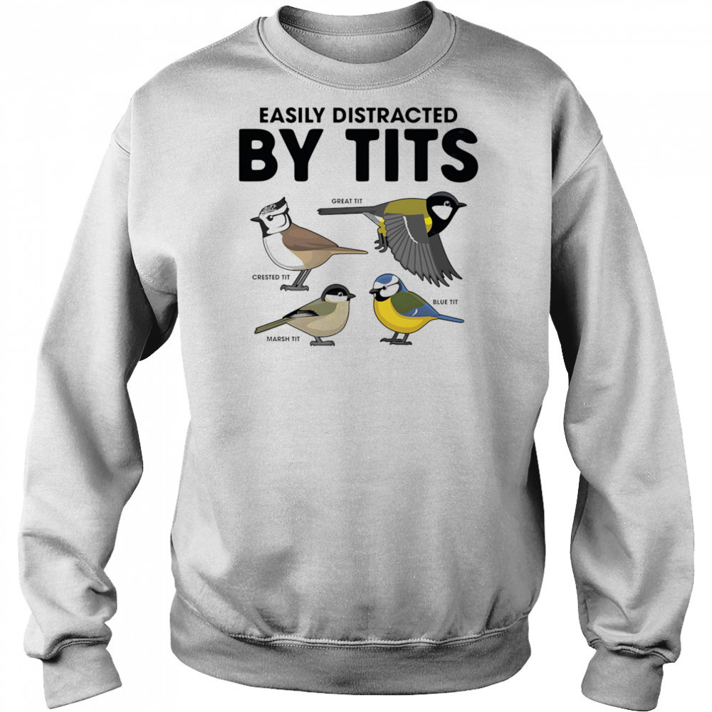 Easily distracted by tits shirt Hoodie