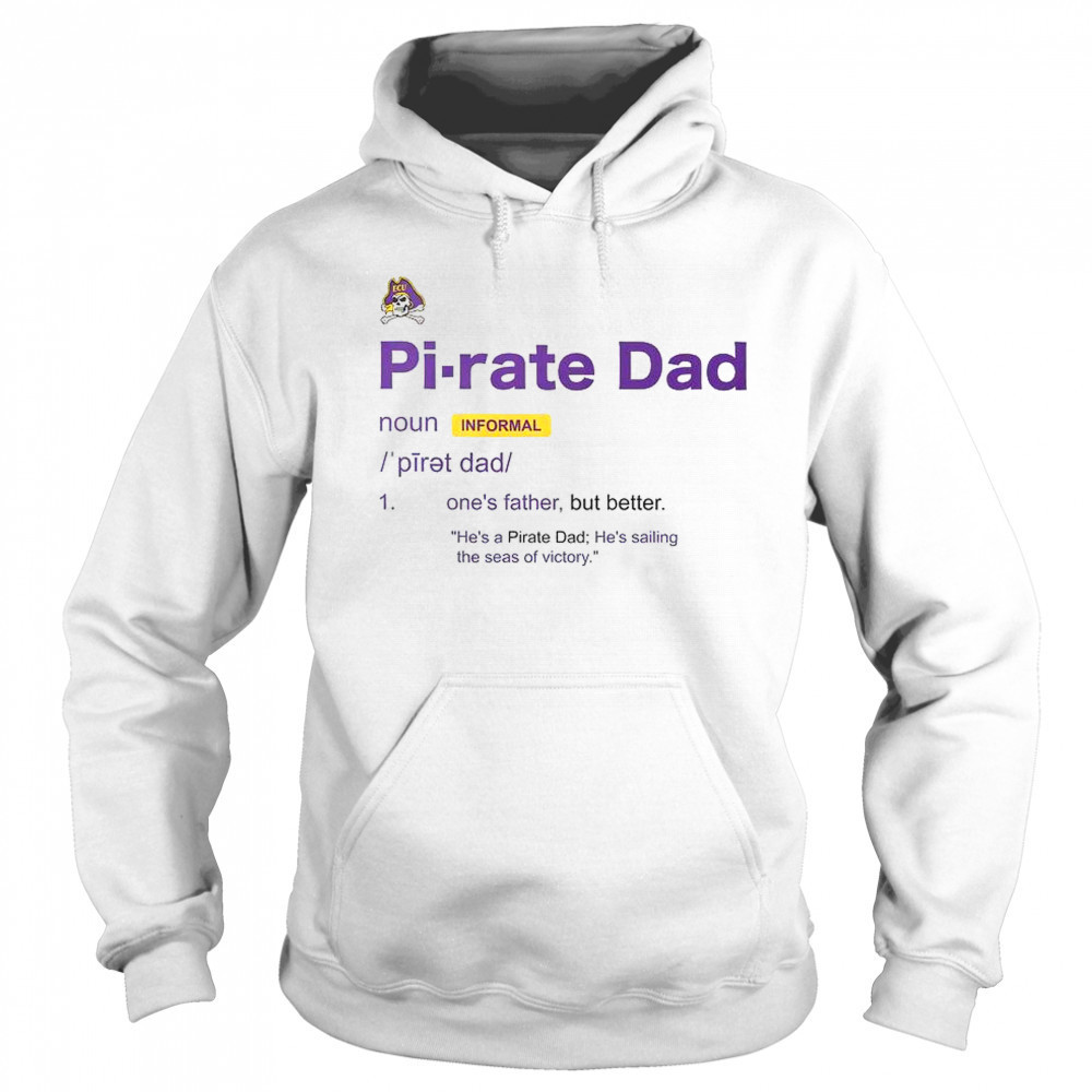 East Carolina Pirates Dad Definition T-Shirt Sweatshirt