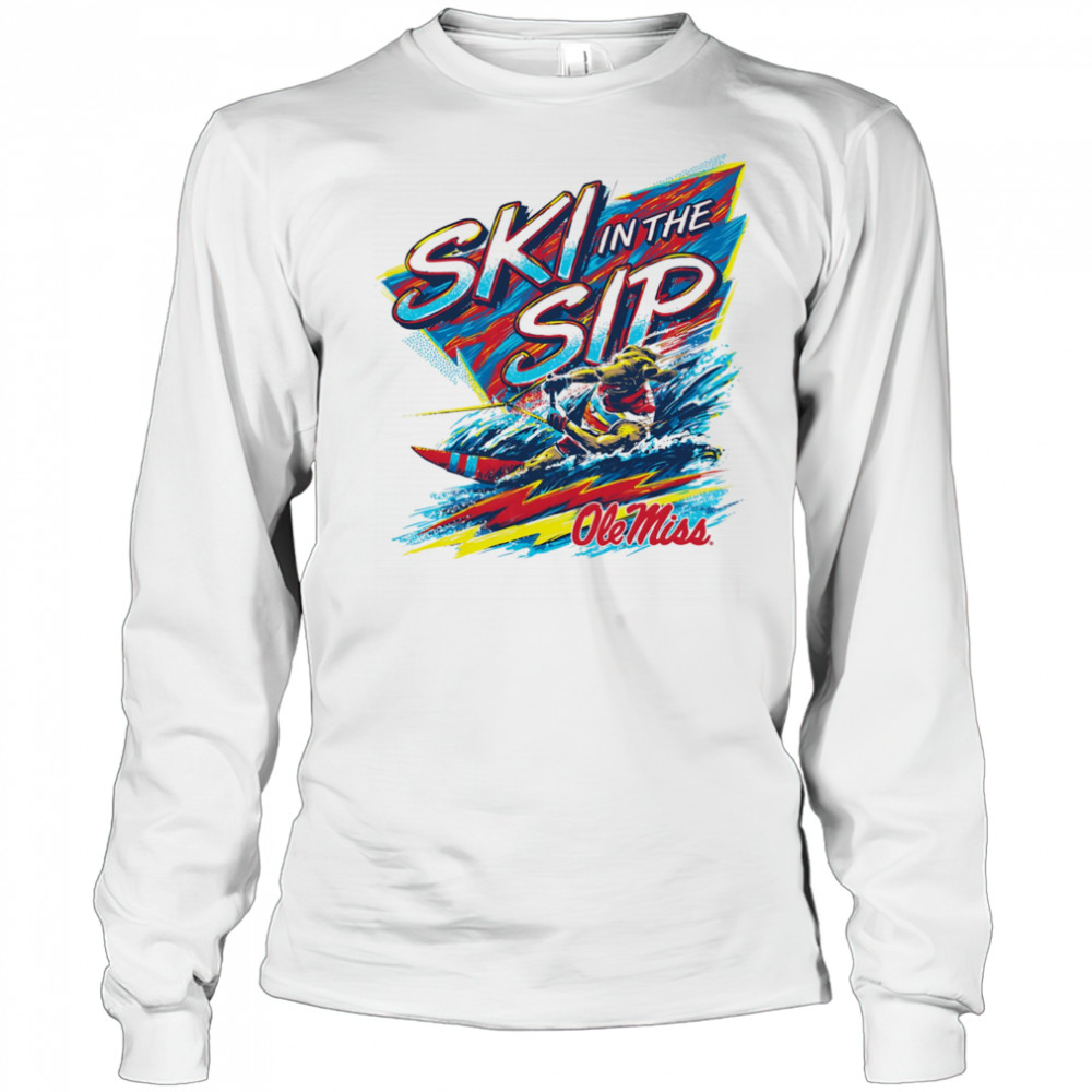 Juice Kiffin Ski in the SIP shirt Long Sleeved